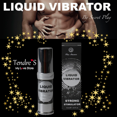 Bien-être LIQUID VIBRATOR STRONG TRES FORT DE "SECRET PLAY"