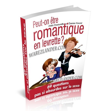 Jeux et Livres  LIVRE OSEZ ..."PEUT ON ETRE ROMANTIQUE EN LEVRETTE"